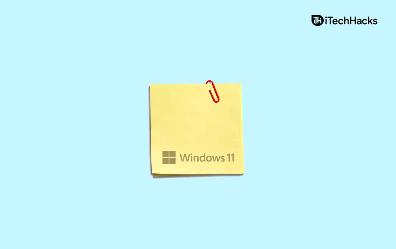 How To Put Sticky Notes On Desktop In Windows 11