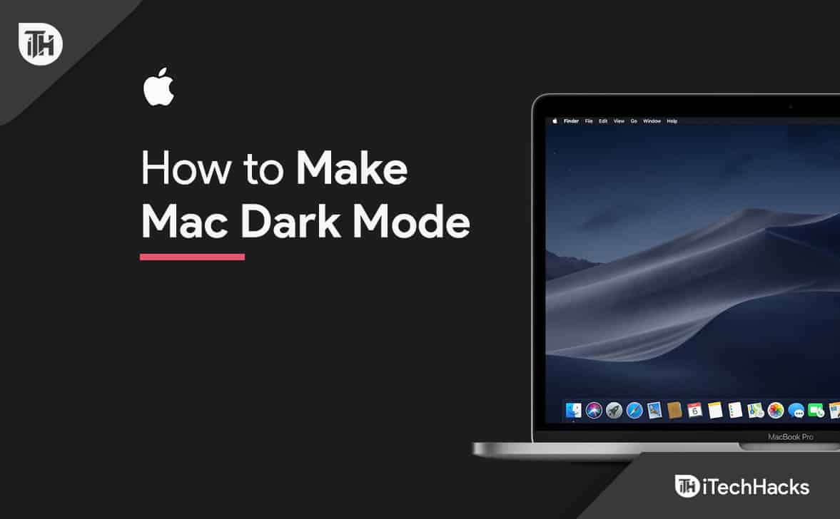 How to Make Mac Dark Mode